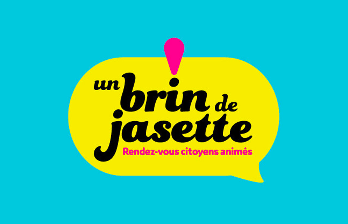 Un brin de jasette / Rendez-vous citoyen animé