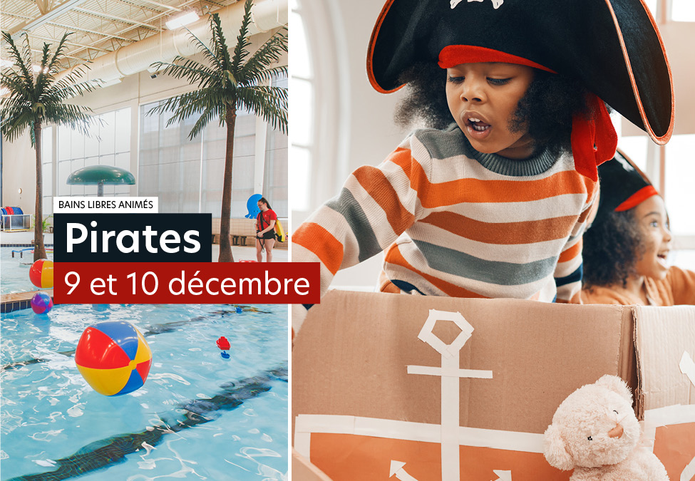Bains libres animés : Pirates, 9 et 10 décembre